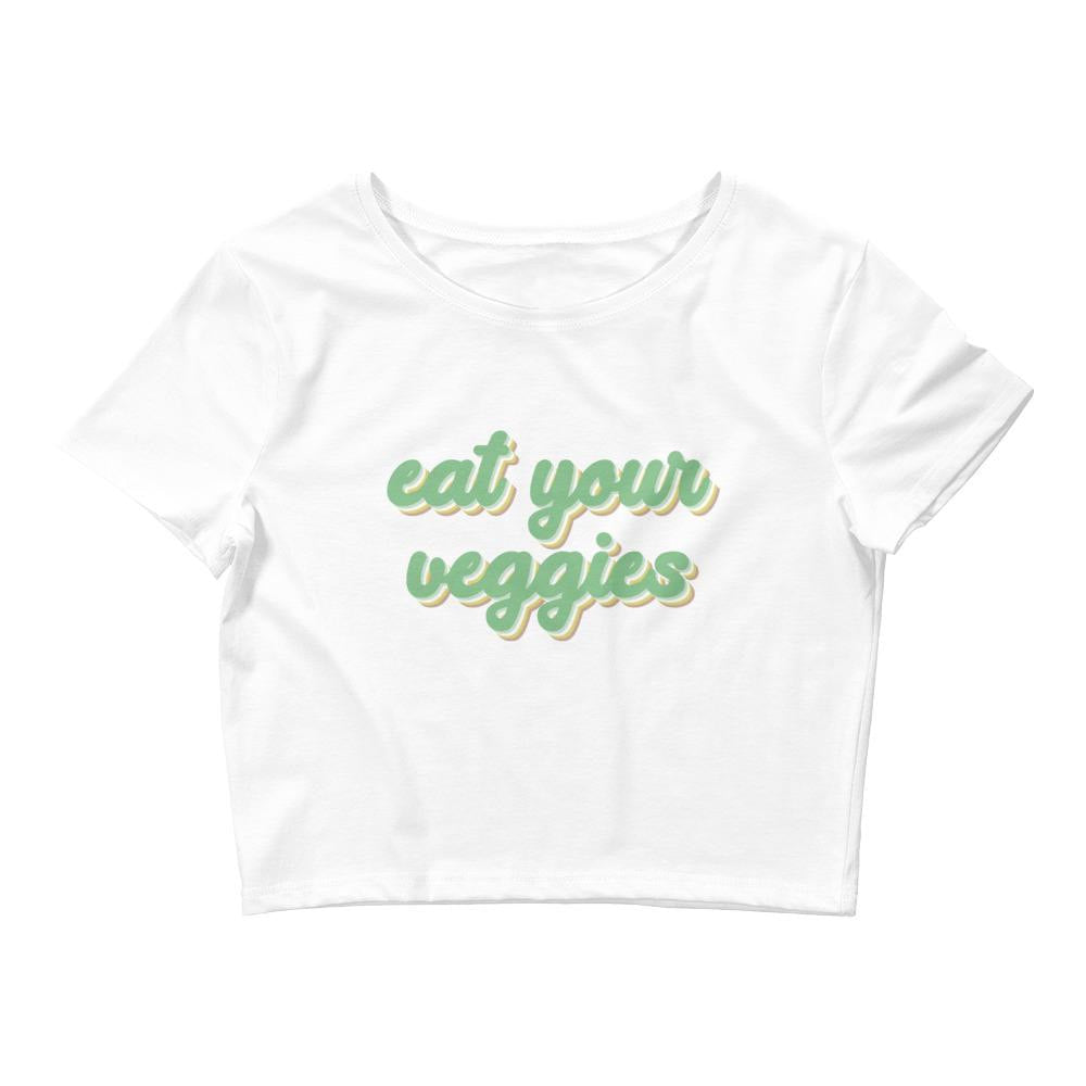 EAT YOUR VEGGIES - Women’s Crop Tee - Always Hungry Fashion